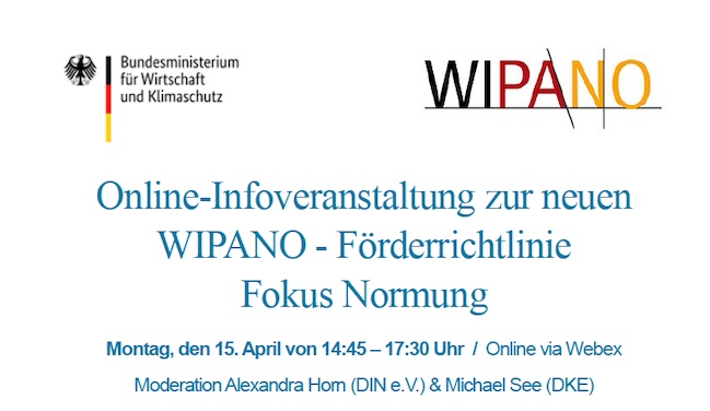 Online-Infoveranstaltung zur neuen WIPANO - Förderrichtlinie Fokus Normung
